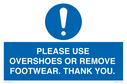 please-use-overshoes-or-remove-footwear-thank-you~